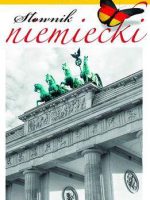 Słownik niemiecki niemiecko-polski polsko-niemiecki