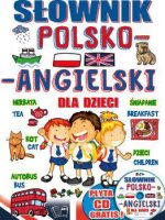 Słownik polsko-angielski dla dzieci + CD