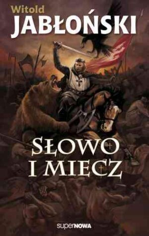 Słowo i miecz