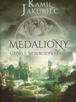 Śmiercionośnica medaliony część 1