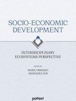 Socio-Economic Development. Interdisciplinary Ecosystems Perspective