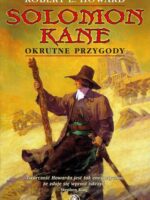 Solomon kane okrutne przygody