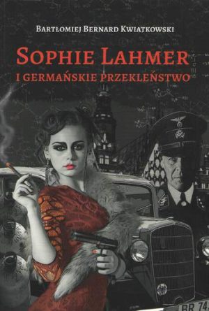 Sophie Lahmer i germańskie przekleństwo