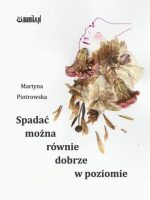 Spadać można równie dobrze w poziomie