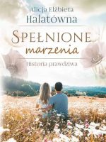 Spełnione marzenia