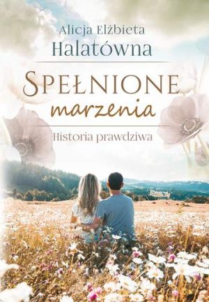 Spełnione marzenia