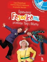 Śpiewamy z fasolkami piosenki taty i mamy książka z płytą CD