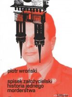 Spisek założycielski. Historia jednego morderstwa