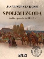 Społem i zgodą Kartka z powstania 1863/4 r