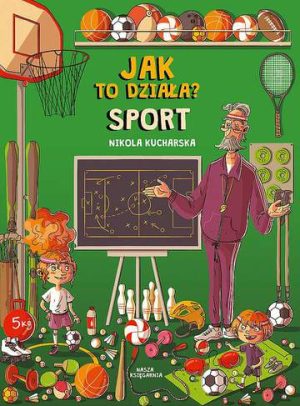 Sport. Jak to działa?