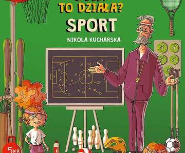 Sport. Jak to działa?