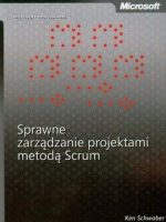 Sprawne Zarządzanie Projektami Metodą Scrum