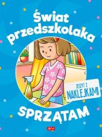 Sprzątam. Świat przedszkolaka