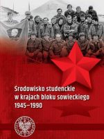 Środowisko studenckie w krajach bloku sowieckiego 1945–1990