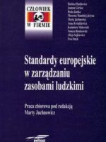 Standardy europejskie w zarządzaniu zasobami ludzkimi