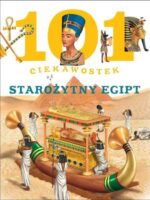 Starożytny egipt 101 ciekawostek