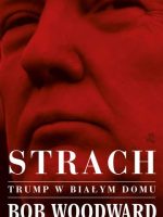 Strach trump w białym domu