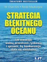 Strategia błękitnego oceanu wyd. 2010