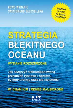 Strategia błękitnego oceanu wyd. 2015
