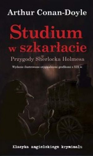 Studium w szkarłacie. Przygody Sherlocka Holmesa