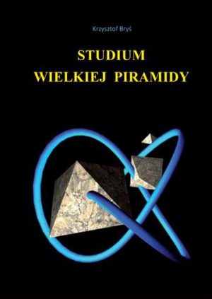 Studium wielkiej piramidy