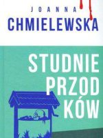 Studnie przodków królowa polskiego kryminału Tom 6