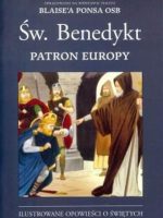 Św. Benedykt. Patron Europy