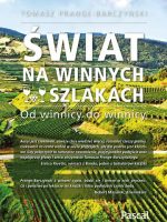 Świat na winnych szlakach