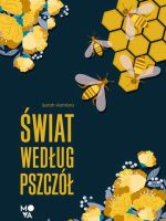 Świat według pszczół