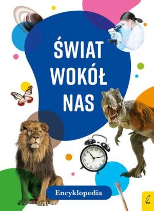 Świat wokół nas encyklopedia