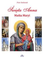 Święta anna matka maryi