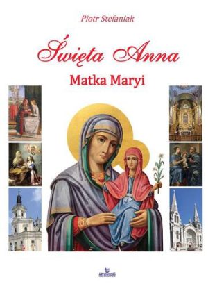 Święta anna matka maryi