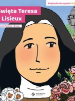 Święta teresa z lisieux książeczka do czytania i kolorowania