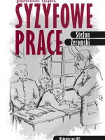 Syzyfowe prace. Ilustrowana klasyka