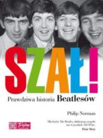 Szał prawdziwa historia beatlesów