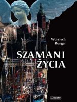 Szamani życia