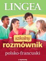 Szkolny rozmównik polsko-francuski wyd. 2