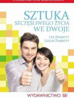 Sztuka szczęśliwego życia we dwoje