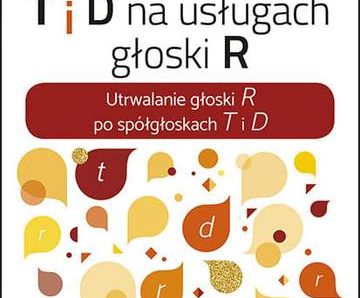 T i d na usługach głoski r