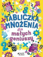 Tabliczka mnożenia dla małych geniuszy