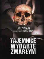 Tajemnice wydarte zmarłym wyd. 2