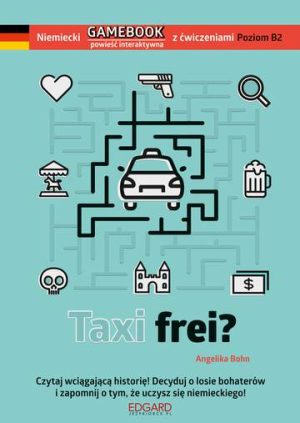 Taxi frei niemiecki gamebook z ćwiczeniami