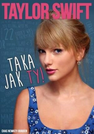 Taylor swift taka jak ty