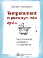 Temperament w pierwszym roku życia