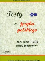 Testy z języka polskiego dla klasy 5-6