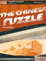 The chinese puzzle. Angielski kryminał z ćwiczeniami. Poziom B2-C1