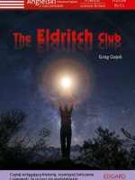 The eldrith club angielski powieść science fiction z ćwiczeniami b2-c1