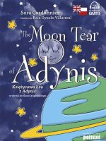 The Moon Tear of Adynis. Księżycowa łza z Adynis w wersji do nauki angielskiego