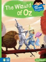 The wizard of Oz. Już czytam po angielsku