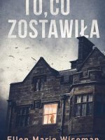 To co zostawiła